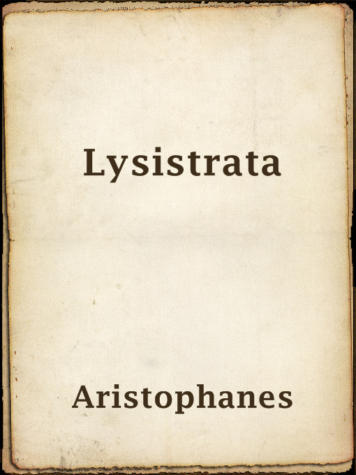 Title details for Lysistrata by Aristophanes - Wait list